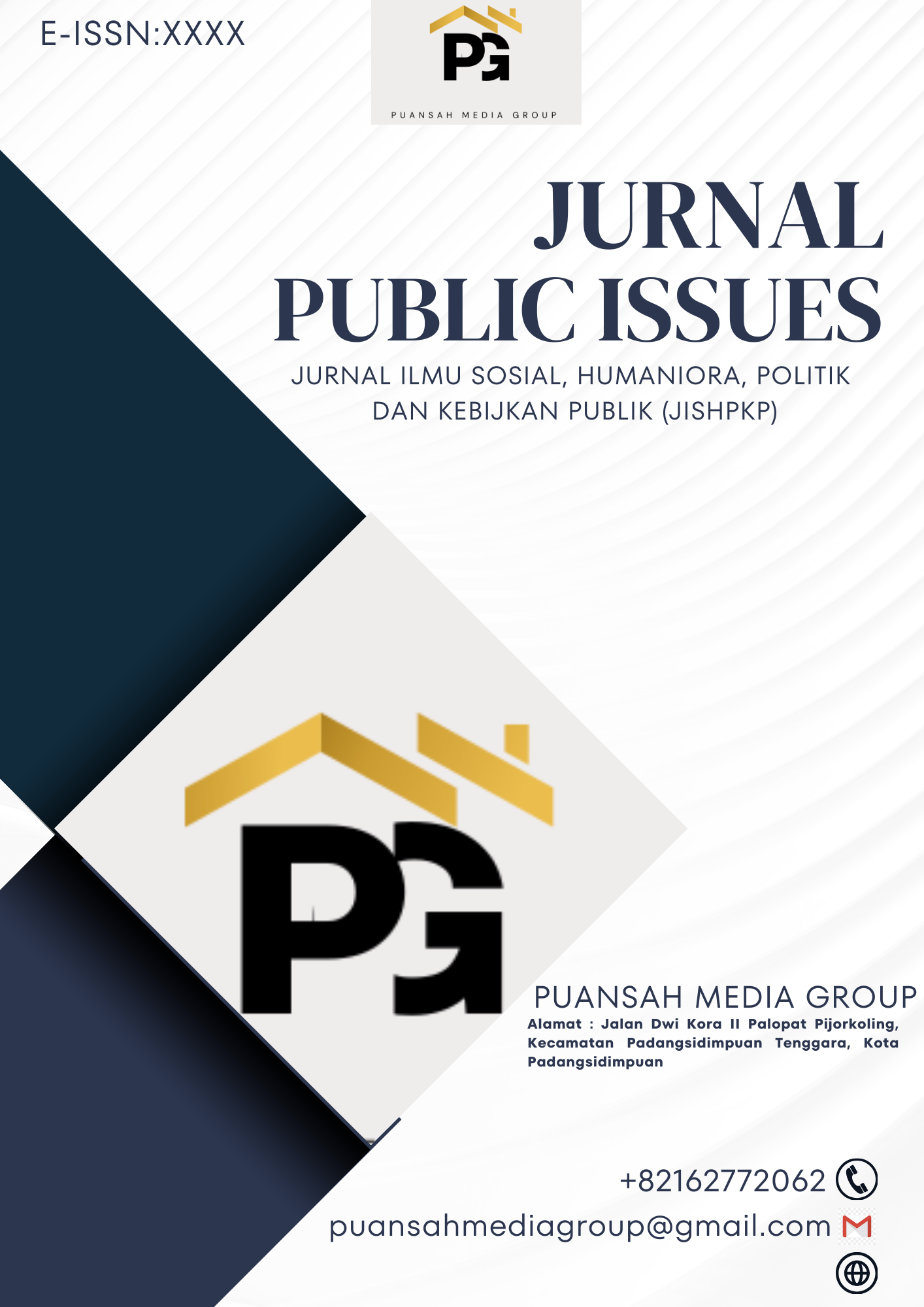 					View Vol. 3 No. 2 (2026): Jurnal Public Issues : Jurnal Ilmu Sosial, Humaniora, Politik dan Kebijkan Publik  (JISHPKP) : April-Juni 2026
				
